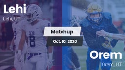 Matchup: Lehi vs. Orem  2020