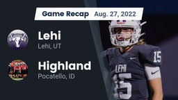 Recap: Lehi  vs. Highland  2022