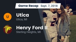 Recap: Utica  vs. Henry Ford II  2018