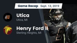 Recap: Utica  vs. Henry Ford II  2019