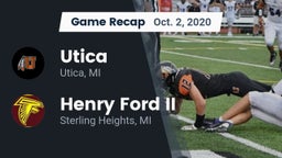 Recap: Utica  vs. Henry Ford II  2020