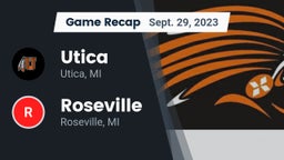 Recap: Utica  vs. Roseville  2023
