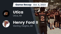 Recap: Utica  vs. Henry Ford II  2023
