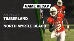 Recap: Timberland  vs. North Myrtle Beach  2016