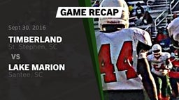 Recap: Timberland  vs. Lake Marion  2016