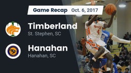 Recap: Timberland  vs. Hanahan  2017