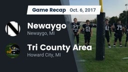 Recap: Newaygo  vs. Tri County Area  2017