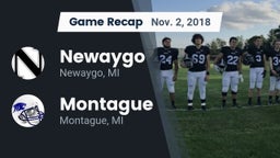 Recap: Newaygo  vs. Montague  2018