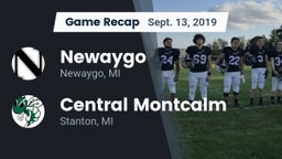 Recap: Newaygo  vs. Central Montcalm  2019