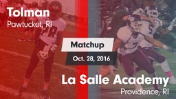 Matchup: Tolman vs. La Salle Academy 2016