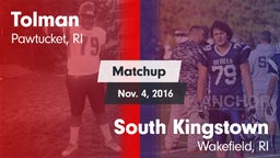 Matchup: Tolman vs. South Kingstown  2016