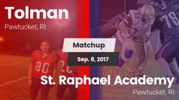 Matchup: Tolman vs. St. Raphael Academy  2017