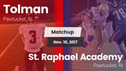 Matchup: Tolman vs. St. Raphael Academy  2017