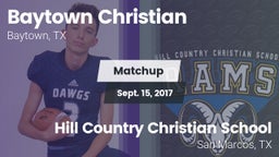 Matchup: Baytown Christian vs. Hill Country Christian School 2017