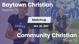 Matchup: Baytown Christian vs. Community Christian  2017