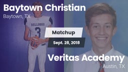 Matchup: Baytown Christian vs. Veritas Academy  2018