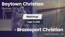 Matchup: Baytown Christian vs. Brazosport Christian  2019