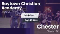 Matchup: Baytown Christian vs. Chester  2020