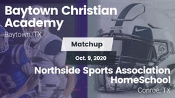 Matchup: Baytown Christian vs. Northside Sports Association HomeSchool  2020