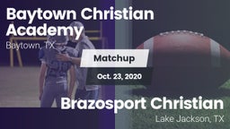 Matchup: Baytown Christian vs. Brazosport Christian  2020