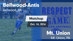 Matchup: Bellwood-Antis vs. Mt. Union  2016