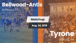 Matchup: Bellwood-Antis vs. Tyrone  2018