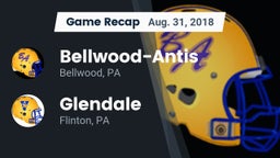 Recap: Bellwood-Antis  vs. Glendale  2018
