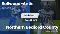 Matchup: Bellwood-Antis vs. Northern Bedford County  2018