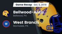 Recap: Bellwood-Antis  vs. West Branch  2018