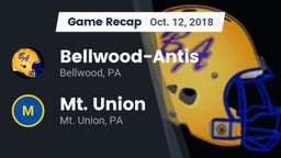 Recap: Bellwood-Antis  vs. Mt. Union  2018