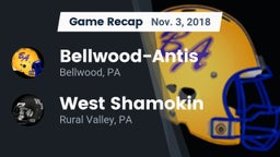 Recap: Bellwood-Antis  vs. West Shamokin  2018