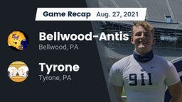 Recap: Bellwood-Antis  vs. Tyrone  2021