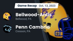Recap: Bellwood-Antis  vs. Penn Cambria  2023