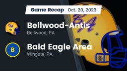 Recap: Bellwood-Antis  vs. Bald Eagle Area  2023