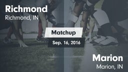 Matchup: Richmond vs. Marion  2016