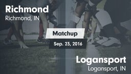 Matchup: Richmond vs. Logansport  2016