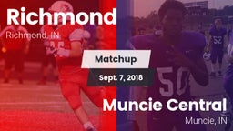 Matchup: Richmond vs. Muncie Central  2018