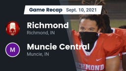 Recap: Richmond  vs. Muncie Central  2021