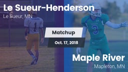 Matchup: Le Sueur-Henderson vs. Maple River  2018