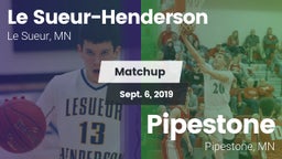 Matchup: Le Sueur-Henderson vs. Pipestone  2019