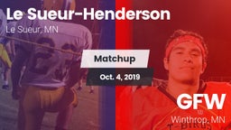 Matchup: Le Sueur-Henderson vs. GFW  2019