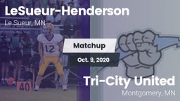 Matchup: LeSueur-Henderson vs. Tri-City United  2020