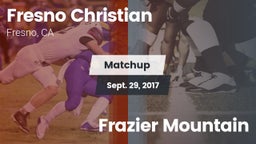 Matchup: Fresno Christian vs. Frazier Mountain 2017
