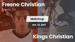 Matchup: Fresno Christian vs. Kings Christian 2017