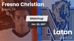 Matchup: Fresno Christian vs. Laton  2017