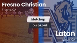 Matchup: Fresno Christian vs. Laton  2018