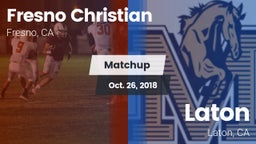 Matchup: Fresno Christian vs. Laton  2018