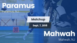 Matchup: Paramus vs. Mahwah  2018