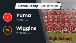 Recap: Yuma  vs. Wiggins  2018