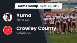 Recap: Yuma  vs. Crowley County  2019